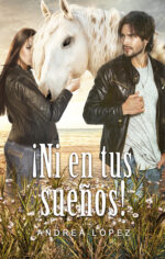 ¡Ni en tus sueños! | Serie Sueños 2